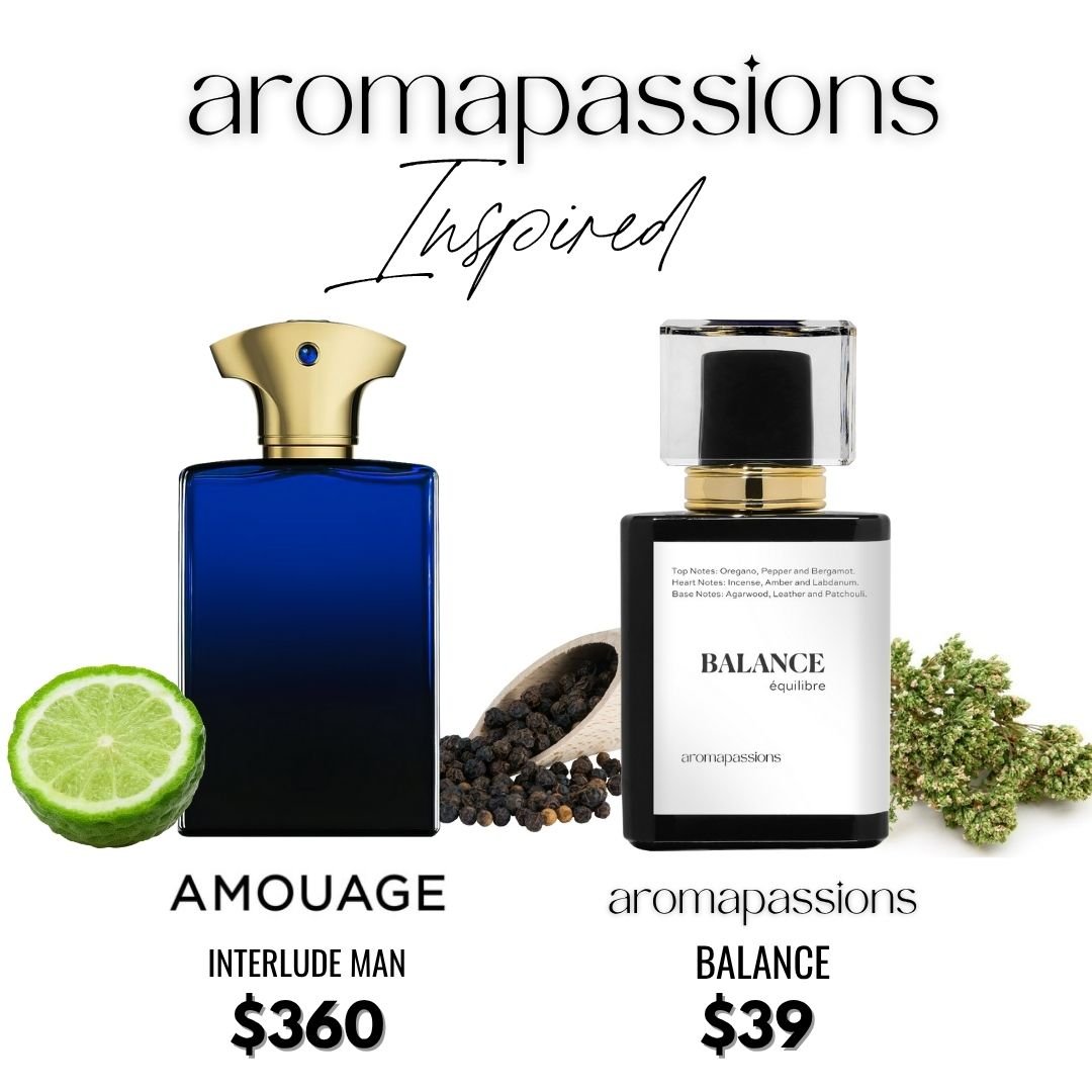 BALANCE | Inspired by AMOUAGE INTERLUDE MAN | Interlude Man Dupe Pheromone Perfume - aromapassions