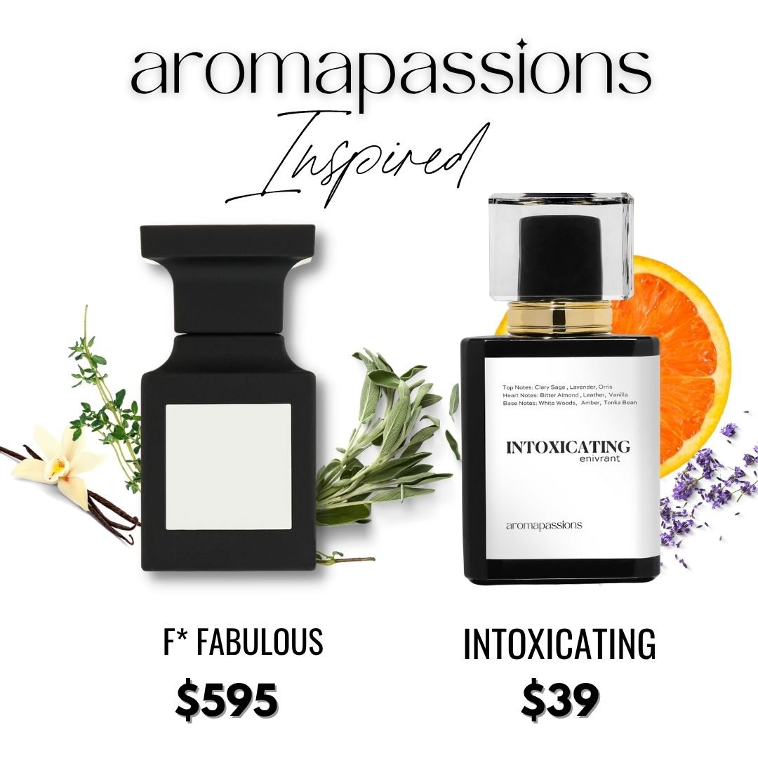 INTOXICATE | Inspired by Tom Ford F* FABULOUS | F* Fabulous Dupe Pheromone Perfume | Perfume de Mujer Hombre | Fragrance Lavender Clary Sage Orange Thyme Cinnamon Essential Oils | Affordable Cheap Perfume - aromapassions