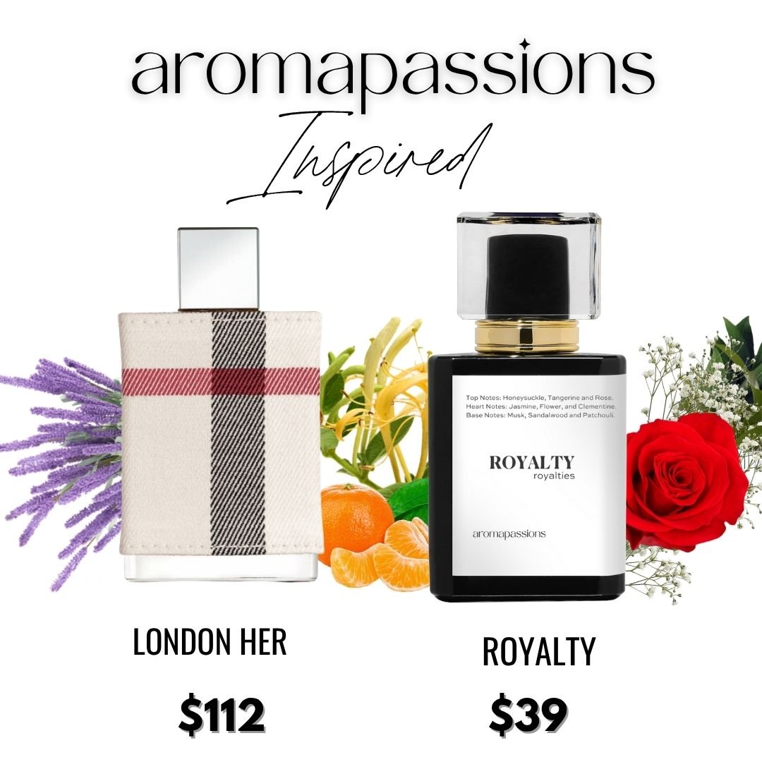 ROYALTY | Inspired by BURBERRY LONDON HER | London Her Dupe Pheromone Perfume - aromapassions