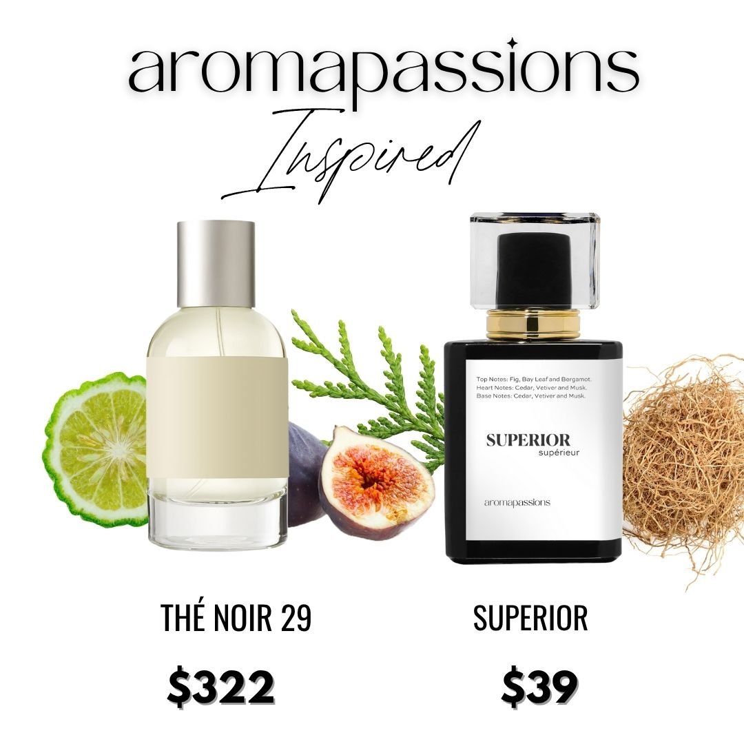 SUPERIOR | Inspired by LE LABO THÉ NOIR 29 | Thé Noir 29 Dupe Pheromone Perfume - aromapassions